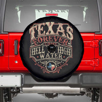 Texas Pride Spare Tire Cover Forever Come Hell Or High Water Patriotic Texas TS09