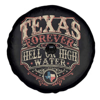 Texas Pride Spare Tire Cover Forever Come Hell Or High Water Patriotic Texas TS09