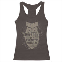The Strongest Weapon Is A Patriotic Racerback Tank Top