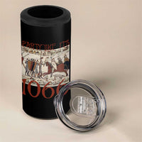 Medieval Bayeux Tapestry Hastings 1066 4 in 1 Can Cooler Tumbler Funny Party Like It's 1066 History Lover