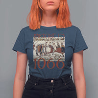 Medieval Bayeux Tapestry Hastings 1066 T Shirt For Women Funny Party Like It's 1066 History Lover