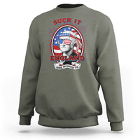 Funny George Washington Sweatshirt Suck It England 1776 4th Of July - Wonder Print Shop