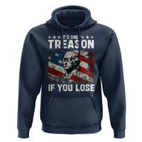 George Washington Hoodie It's Only Treason If You Lose 4th Of July - Wonder Print Shop
