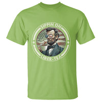 Funny Abraham Lincoln T Shirt Sippin On Liber-Tea Drinking Tea 4th Of July - Wonder Print Shop