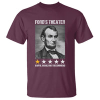Abraham Lincoln T Shirt Ford's Theatre Awful Would Not Recommend - Wonder Print Shop