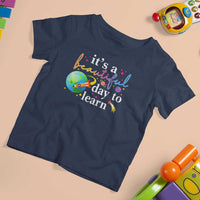 Teacher T Shirt For Kid It's A Beautiful Day To Learn Back To School - Wonder Print Shop