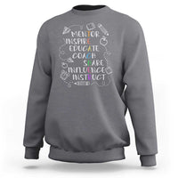 Teacher Mentor Inspire Educate Coach Sweatshirt - Wonder Print Shop