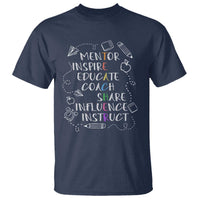 Teacher Mentor Inspire Educate Coach T Shirt - Wonder Print Shop