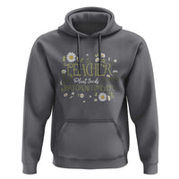 Teacher Hoodie Plant Seeds That Grow Forever - Wonder Print Shop
