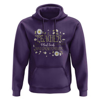 Teacher Hoodie Plant Seeds That Grow Forever - Wonder Print Shop