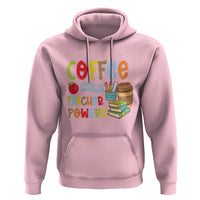 Teacher Coffee Lover Hoodie Coffee Gives Me Teacher Powers - Wonder Print Shop