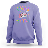 Music Teacher Sweatshirt Do Re Mi Fa So Excited To See You - Wonder Print Shop