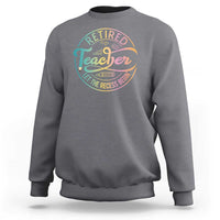 Retired Teacher Sweatshirt Let The Recess Begin Retirement - Wonder Print Shop