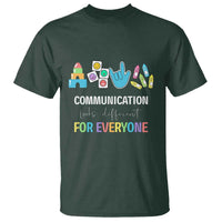 Special Education Teacher T Shirt Communication Looks Different For Everyone - Wonder Print Shop