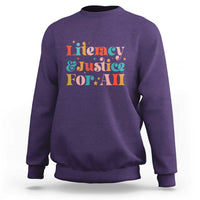 Librarian Sweatshirt Literacy Justice For All - Wonder Print Shop