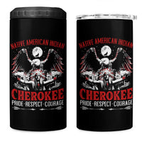Native American Cherokee 4 in 1 Can Cooler Tumbler Pride Respect Courage Indigenous