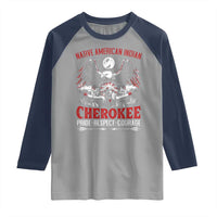 Native American Cherokee Raglan Shirt Pride Respect Courage Indigenous