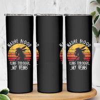 Native American Blood Runs Through My Veins Skinny Tumbler