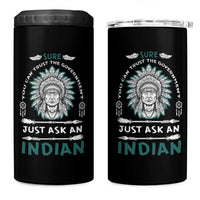 American Indian 4 in 1 Can Cooler Tumbler You Can Trust The Government