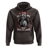 Native American Hoodie No One Is Illegal On Stolen Land - Wonder Print Shop