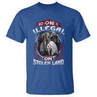 Native American T Shirt No One Is Illegal On Stolen Land - Wonder Print Shop