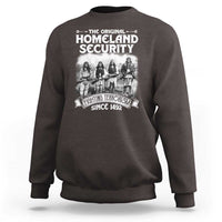 Native American Sweatshirt Original Homeland Security - Wonder Print Shop