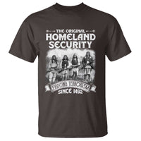 Native American T Shirt Original Homeland Security - Wonder Print Shop