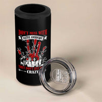 Don't Mess With Native American 4 in 1 Can Cooler Tumbler They Don't Look Just Crazy