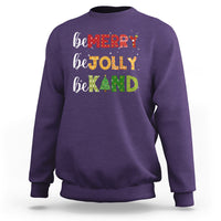 Be Merry Be Jolly Be Kind Christmas Tree Xmas Decor Sweatshirt - Wonder Print Shop