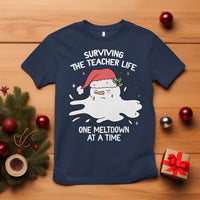 Christmas T Shirt Surviving The Teacher Life One Meltdown At A Time - Wonder Print Shop