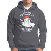 Christmas Hoodie Surviving The Teacher Life One Meltdown At A Time - Wonder Print Shop