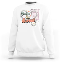 Valentine's Day Sweatshirt Retro Nurse Valentine You're So Sweet D10W Medical Peds PICU - Wonder Print Shop