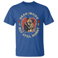 Dead Inside But Still Horny Vintage Skeleton Couple Valentine's Day T Shirt - Wonder Print Shop