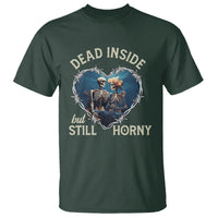 Dead Inside But Still Horny Skeleton Couple Valentine's Day T Shirt - Wonder Print Shop