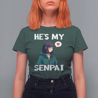 Valentine's Day Couple Matching T Shirt For Women He's My Senpai Funny Anime Girlfriend - Wonder Print Shop