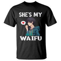 Valentine's Day Couple Matching T Shirt She's My Waifu Funny Anime Boyfriend - Wonder Print Shop