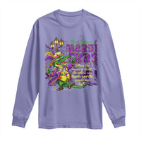 New Orleans Louisiana Mardi Gras Long Sleeve Shirt Where The Music Is Loud The Colors Are Bright And The Spirits Are High