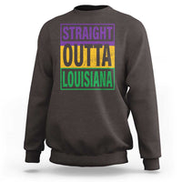 Straight Outta Louisiana Sweatshirt