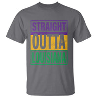 Straight Outta Louisiana T Shirt