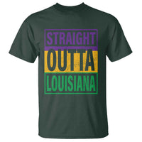 Straight Outta Louisiana T Shirt