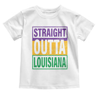 Straight Outta Louisiana Toddler T Shirt