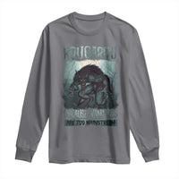 Funny Rougarou Long Sleeve Shirt Because Vampires Are Too Mainstream Louisiana Cryptid