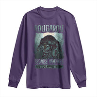 Funny Rougarou Long Sleeve Shirt Because Vampires Are Too Mainstream Louisiana Cryptid