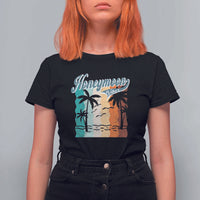Honeymoon Vibe T Shirt For Women Beach Trip Married Couple Matching - Wonder Print Shop