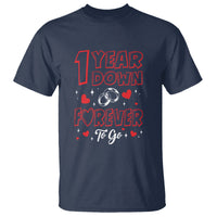 1st Wedding Anniversary T Shirt 1 Year Down Forever To Go Marriage Couple - Wonder Print Shop