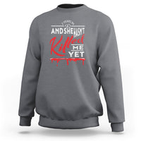 2nd Wedding Anniversary Sweatshirt 2 Years And She Hasn't Killed Me Yet Marriage Couple Matching - Wonder Print Shop