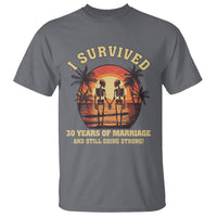 30th Wedding Anniversary T Shirt I Survived 30 Years Of Marriage And Still Going Strong Skeleton Couple Hold Hand - Wonder Print Shop