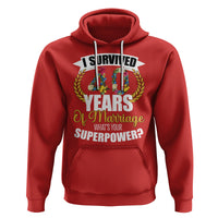 40th Wedding Anniversary Hoodie I Survived 40 Years Of Marriage What's Your Superpower? - Wonder Print Shop