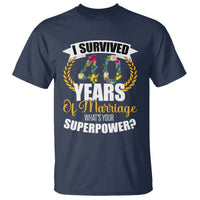 40th Wedding Anniversary T Shirt I Survived 40 Years Of Marriage What's Your Superpower? - Wonder Print Shop