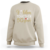50th Wedding Anniversary Sweatshirt We Golden Together 50 Years - Wonder Print Shop